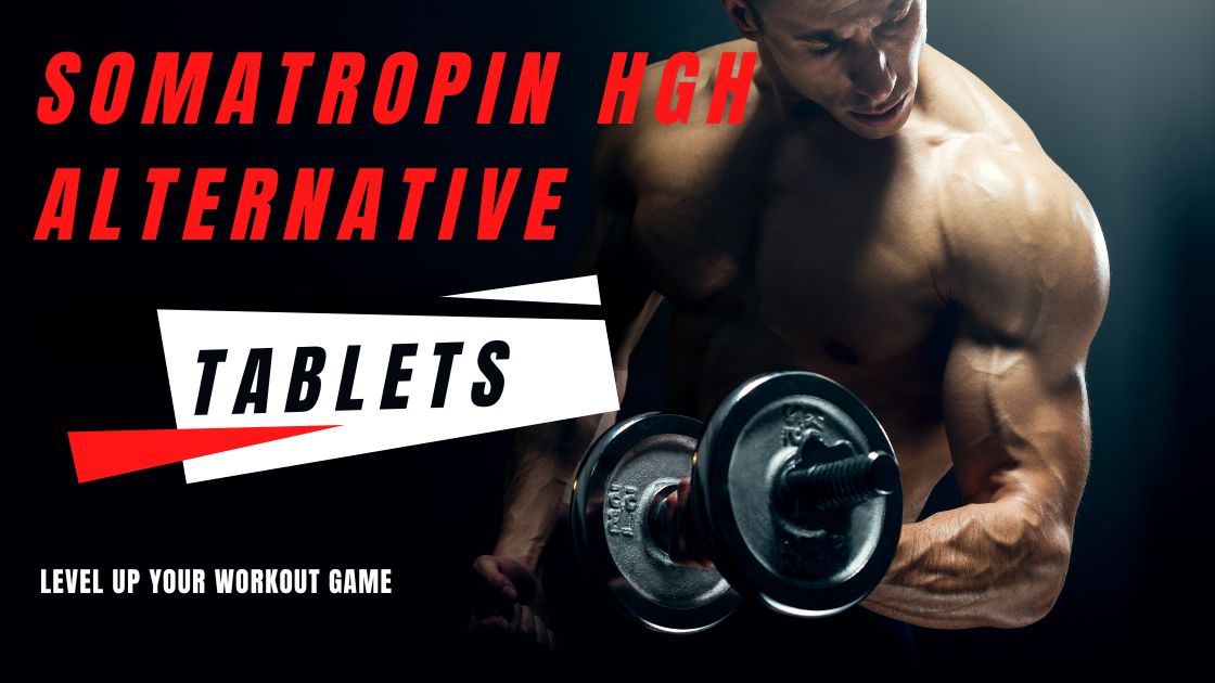 Somatropin HGH Alternative Tablets