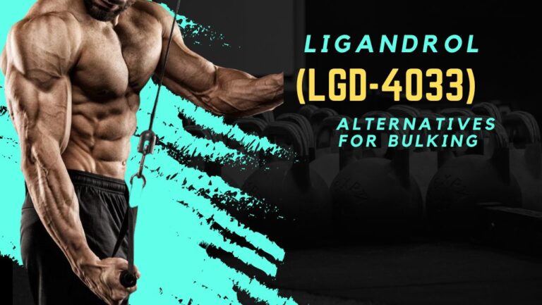 Unleash Growth with Ligandrol (LGD-4033) Alternatives for Bulking!