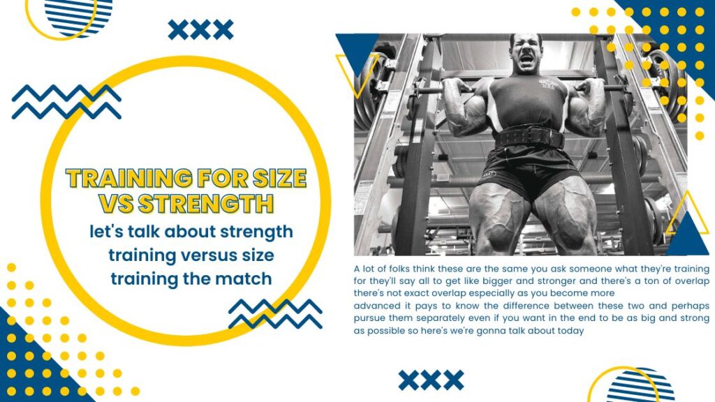 Training for Size vs Strength