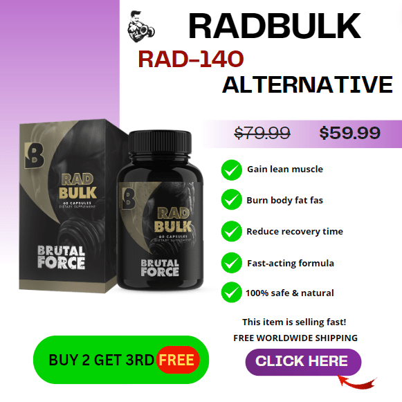 RADBULK TESTOLONE RAD-140 ALTERNATIVE